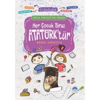 Her Çocuk Biraz Atatürktür Okul Öncesi