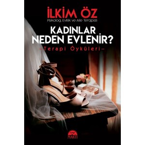 Kadınlar Neden Evlenir