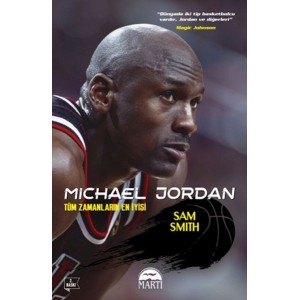 Michael Jordan Tüm Zamanların En İyisi