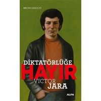 Diktatörlüğe Hayır
