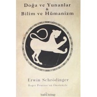 Doğa ve Yunanlar Bilim ve Hümanizm