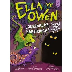 Ejderhalar Hapşırınca Ella ve Owen 1