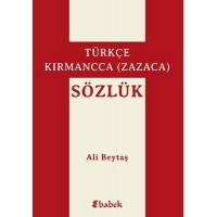 Türkçe Kırmancca Zazaca Sözlük