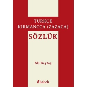 Türkçe Kırmancca Zazaca Sözlük