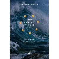 Erbain Fırtınası Yedi Kartal Efsanesi 2. Kitap