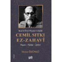 Irakın Ünlü Filozof ve Şairi Cemil Sıtkı Ez Zahavi