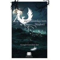 Zümrüdüankanın Düşleri