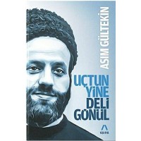 Uçtun Yine Deli Gönül