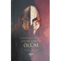 Terminoloji Sözlüğü Antik Çağ'da Ölüm