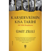 Karşıdevrimin Kısa Tarihi 100 Yıllık Hesaplaşma