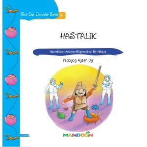Hastalık Hastalıkları Anlatan Bilgilendirici Bir Hikaye