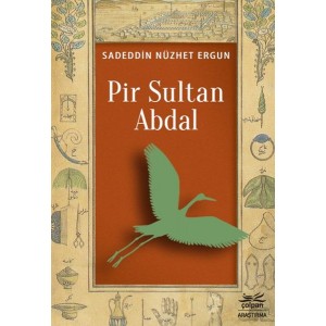 Pir Sultan Abdal Pir Sultan Abdal