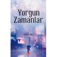 Yorgun Zamanlar