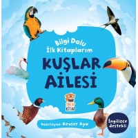 Kuşlar Ailesi Bilgi Dolu İlk Kitaplarım