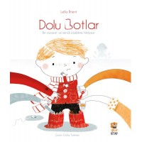 Dolu Botlar Bir Cesaret be Kendi Olabilme Hikayesi