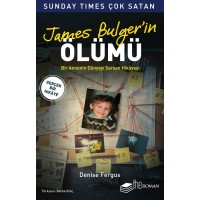James Bulgerin Ölümü Bir Annenin Dünyayı Sarsan Hikayesi