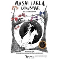 Masallarla Konuşmak