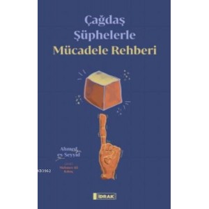 Çağdaş Şüphelerle Mücadele Rehberi