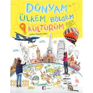 Dünyam Ülkem Bölgem Kültürüm Eğitici Etkinlik Kitabı