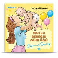 Mutlu Bebeğin Günlüğü Doğum ve Sonrası 2