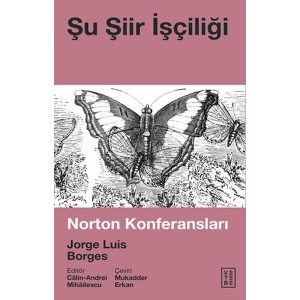 Şu Şiir İşçiliği Norton Konferansları
