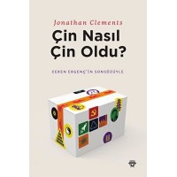 Çin Nasıl Çin Oldu