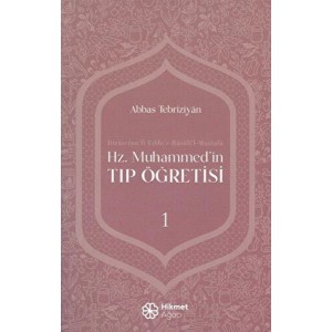 Hz. Muhammed'in Tıp Öğretisi 1