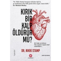 Kırık Bir Kalp Öldürür Mü