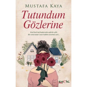 Tutundum Gözlerine