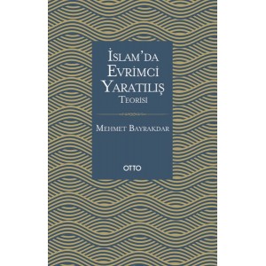 İslamda Evrimci Yaratılış Teorisi