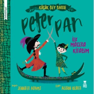 Bebebiyat Peter Pan İlk Macera Kitabım
