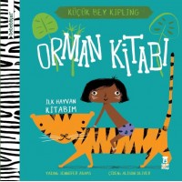 Bebebiyat Orman Kitabı İlk Hayvan Kitabım Küçük Bey Kipling