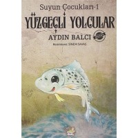 Yüzgeçli Yolcular Suyun Çocukları 1