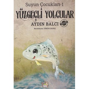Yüzgeçli Yolcular Suyun Çocukları 1