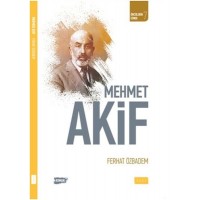 Öncülerin İzinde 7 Mehmet Akif