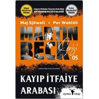 Kayıp İtfaiye Arabası Martin Beck Serisi 5
