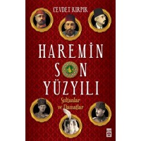 Haremin Son Yüzyılı