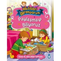 Paylaşmayı Biliyoruz Hadisleri Öğreniyorum
