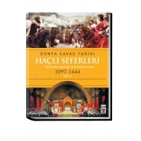 Dünya Savaş Tarihi Haçlı Seferleri Cilt 5 Ciltli