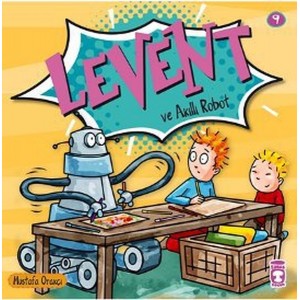Levent Minicik Levent ve Akıllı Robot