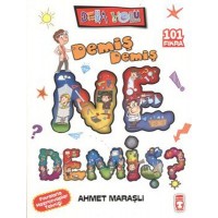 Demiş Demiş Ne Demiş