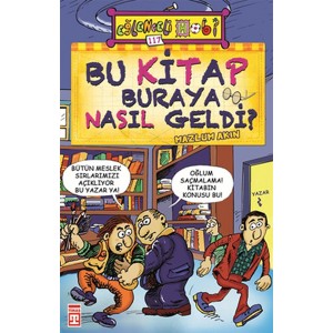 Bu Kitap Buraya Nasıl Geldi