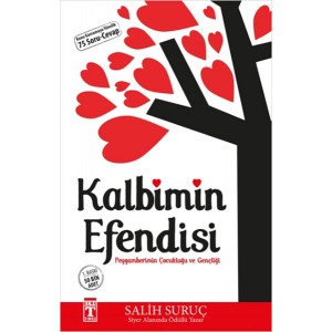 Kalbimin Efendisi Peygamberimin Çocukluğu ve Gençliği