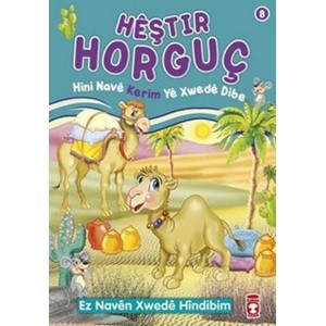 Heştir Horguç Hini Nave Kerim Ye Xwede Dibe