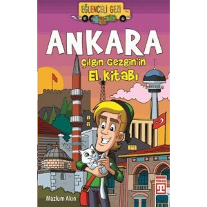 Ankara Çılgın Gezginin El Kitabı