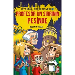 Profesörün Sırrının Peşinde İstanbul Dedektifleri 3