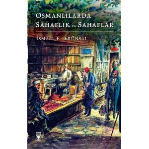 Osmanlılarda Sahaflık ve Sahaflar