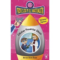 Çalışkan Pasaklılar Ülkesi Çarpma Öyküsü Profesör Pi İle Matematik
