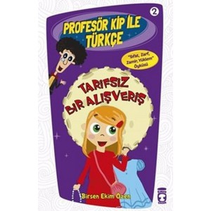 Profesör Kip ile Türkçe 2 Tarifsiz Bir Alışveriş