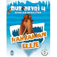 Buz Devri Kıtalar Ayrılıyor 4 Kahraman Ellie